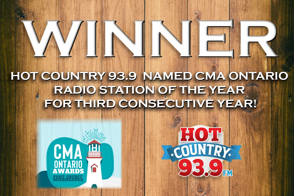 Hot Country 93.9 (CFWC-FM) Named CMA Ontario Radio Station of the Year for Third Consecutive Year